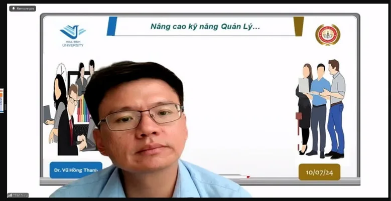 TS. Vũ Hồng Thanh, Hội sở chính BIDV, báo cáo viên chuyên đề 2 về kỹ năng quản lý, giao tiếp hiệu quả, thương thảo và thuyết trình, ngày 10/7/2024